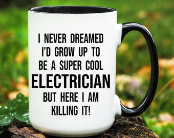 Electrician Coffee Mug, Funny Gift, Ceramic Mug, 11oz/15oz