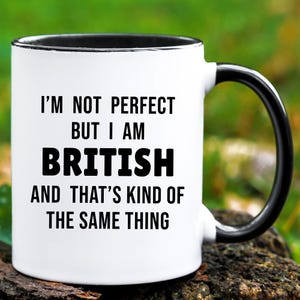 British Mug, British Gift, England Gifts, England Coffee Mug, Gifts for British, Great Britain Coffee Cup