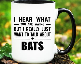 Bat Mug, Bat Gift, Bat Lover Gift, Funny Bat Cup, Bats Coffee Mug, Bat Gifts