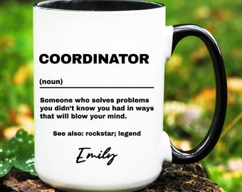 Coordinator Gift, Personalized Coordinator Mug, Custom Gifts for Coordinator, Coordinator Coffee Cup
