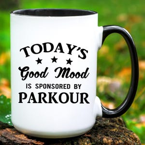 Parkour Gifts Parkour Mug Funny Parkour Coffee Mug Parkour Lover Gift Parkour Gift for Men and Women Parkour Cup