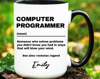 Computer Programmer Gift, Personalized Computer Programmer Mug, Custom Gifts for Computer Programmer, Computer Programmer Coffee Cup