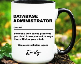 Personalized Database Administrator Gift, Database Administrator Mug, Custom Gifts for Database Administrator