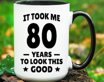 80th Birthday Gift, 80th Birthday Mug, Turning 80 Gifts, Birthday Gift for 80 Years Old, 80 Birthday Cup, Gifts for 80th Birthday, Eighty