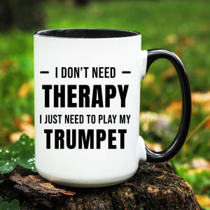 Trumpet Gift, Trumpet Mug, Trumpet Gifts, Trumpet Player Mug, Funny Trumpet Gift, Trumpet Coffee Mug