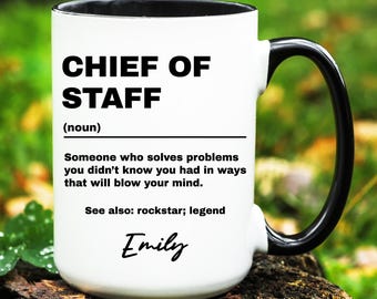 Personalized Chief of Staff Gift, Chief of Staff Mug, Custom Gifts for Chief of Staff, Chief of Staff Coffee Cup