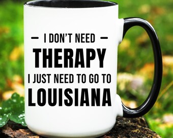 Louisiana Mug, Louisiana Gift, Going to Louisiana Mug, Moving to Louisiana Gift, Louisiana Coffee Mug, Louisiana Lover Gifts