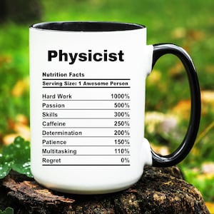 Physicist Mug, Physicist Gift, Physicist Cup, Gifts for Physicist