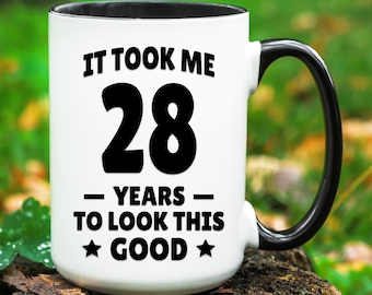 28th Birthday Gift, Funny 28th Birthday Mug, Turning 28 Gifts, Birthday Gift for 28 Years Old, 28 Birthday Cup, Gift for 28th Birthday