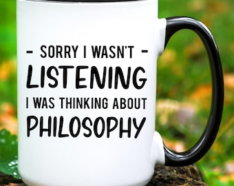 Philosophy Mug, Philosophy Gift, Philosopher Gift, Funny Philosophy Lover Gift, Philosophy Coffee Mug, Gift for Philosopher