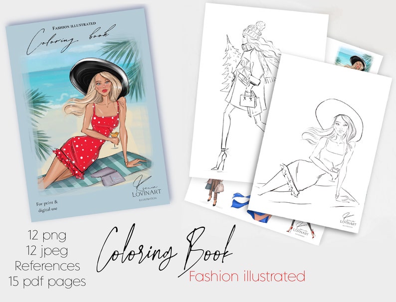 May include: A coloring book with 15 pages featuring fashion illustrations. The cover shows a woman in a red and white polka dot dress, a wide-brimmed hat, and sunglasses, relaxing on a beach.