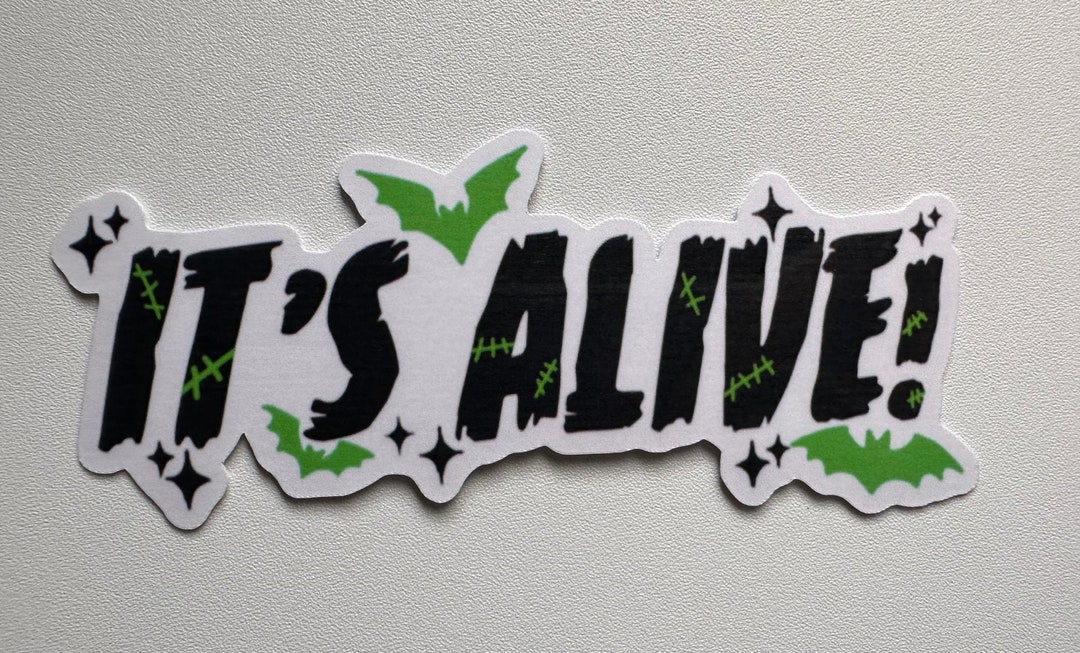 Its Alive Frankenstein Vinyl Sticker water Resistant - Etsy