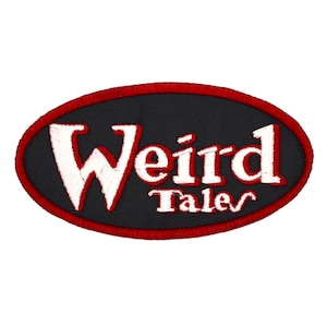 Weird Tales 4" inch Iron On/Sew On Embroidered Patch, Classic Horror and Weird Fiction Magazine