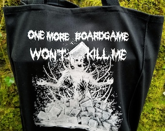 One More Boardgame Won't Kill Me Canvas Tote Bag for Game Night, and Shopping