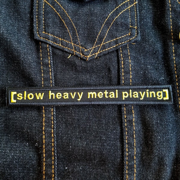 Slow Heavy Metal Playing 6" inch Iron On/Sew On Embroidered Patch, Movie Subtitle Meme