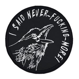 Jag sa ju aldrig mer! 8,5 cm stryk-på/sys-på broderad lapp, Edgar Allan Poe Raven