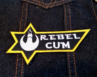 Écusson brodé à repasser/à coudre Rebel Cum 5 pouces, humour étrange parodie de Star Wars