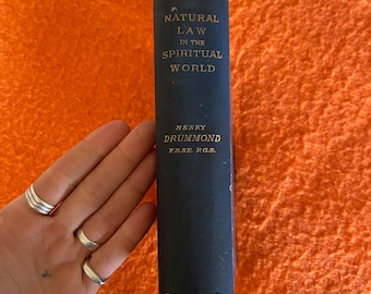 RARE Antique Book Natural Law in The Spiritual World by Henry Drummond 1885