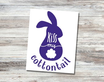 Kiss My Cottontail Bunny Decal | Easter Bunny Decal | Car Decal | Laptop Decal | Water Bottle Decal