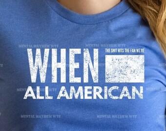 We're All American T-Shirt, All American Citizens, Rights of the Citizens T-Shirt, US Sovereinty, American, United States, God Bless America