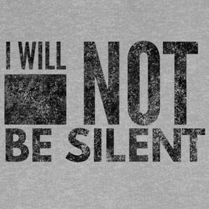 First Amendment Tshirt, I Will Not Be Silent T-shirt, Freedom of Speech, I will not be shaken, Your silence will not protect you tshirt image 4