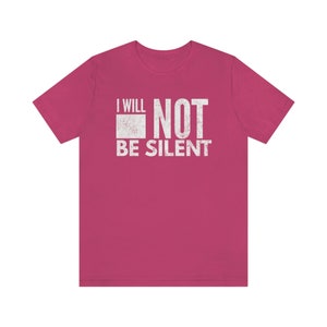 First Amendment Tshirt, I Will Not Be Silent T-shirt, Freedom of Speech, I will not be shaken, Your silence will not protect you tshirt image 5