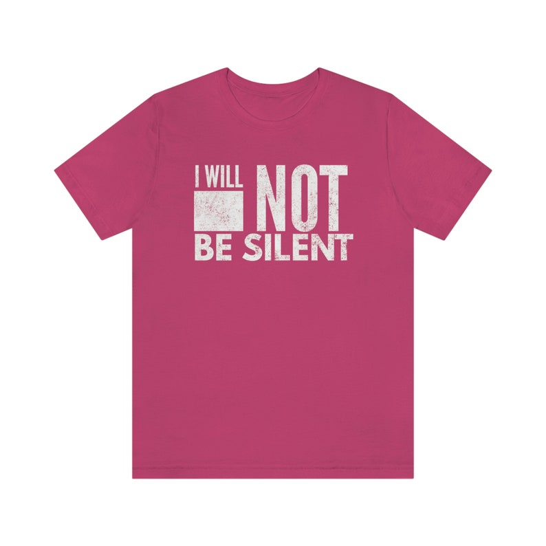 First Amendment Tshirt, I Will Not Be Silent T-shirt, Freedom of Speech, I will not be shaken, Your silence will not protect you tshirt image 5