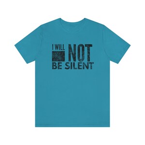 First Amendment Tshirt, I Will Not Be Silent T-shirt, Freedom of Speech, I will not be shaken, Your silence will not protect you tshirt image 3