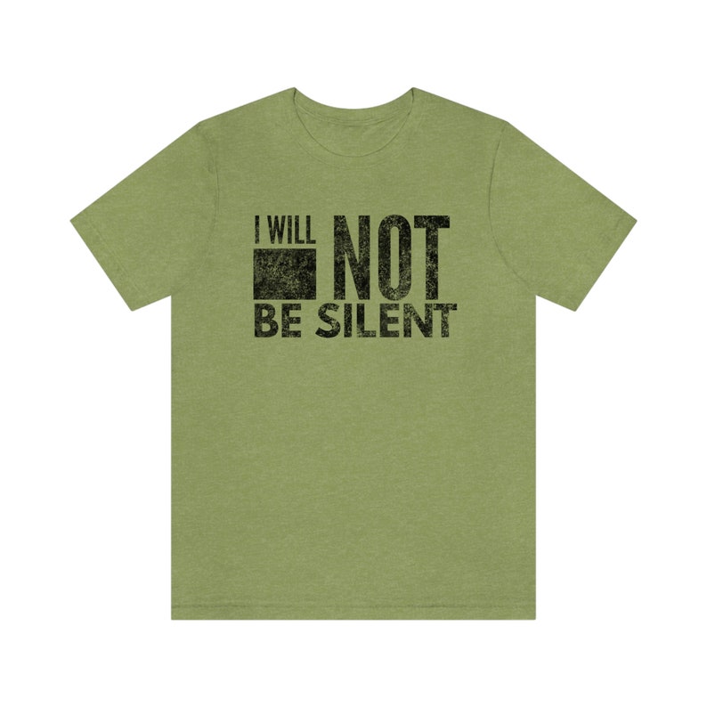 First Amendment Tshirt, I Will Not Be Silent T-shirt, Freedom of Speech, I will not be shaken, Your silence will not protect you tshirt image 8