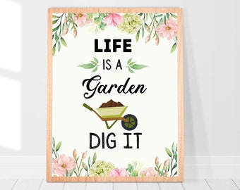Livet är en trädgård, digital nedladdning, utskrivbar väggkonst, utskrivbar blomma, utskrivbar trädgård, trädgårdsväggkonst, blommig illustration