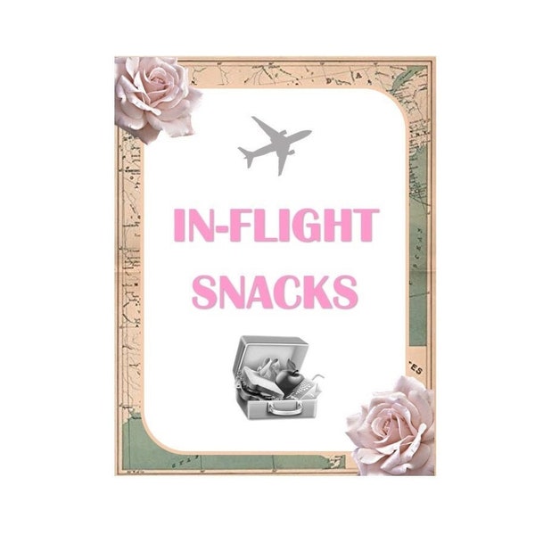 In-flight Snacks Sign, travel-themed baby shower, travel-themed bridal shower, travel-themed birthday party