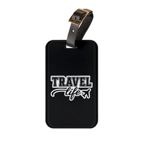 Travel Life Luggage Tag Black Unique Suitcase Tag Travellers Gift Travel Identification Tag  Bag Tag For Traveling Suitcase Accessory