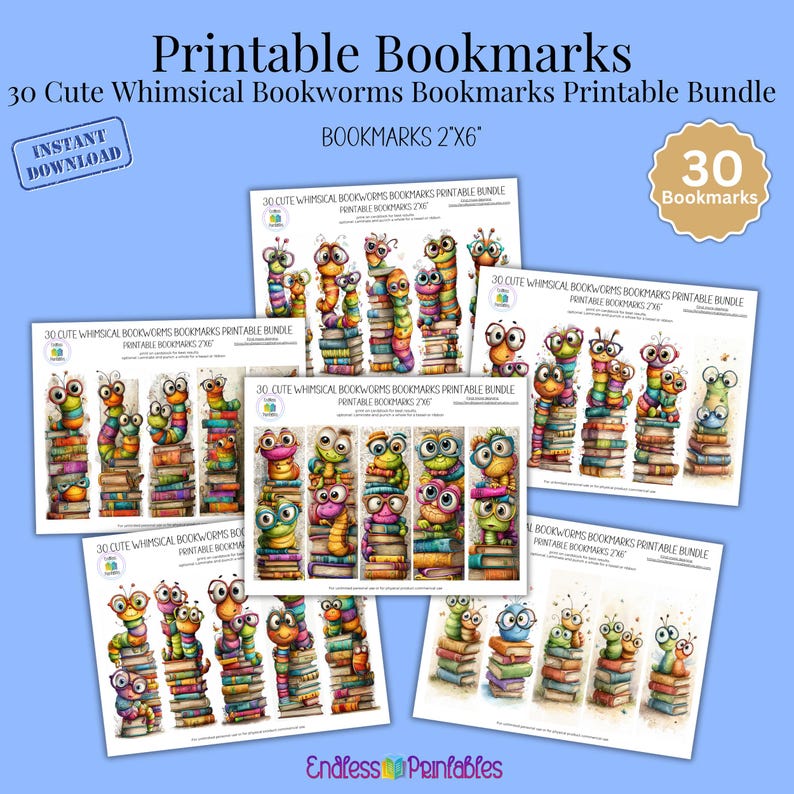 May include: A set of printable bookmarks showcasing vibrant, whimsical bookworms perched on piles of books. The text includes "Printable Bookmarks" and "30 Cute Whimsical Bookworms Bookmarks Printable Bundle". Each bookmark measures 5cm x 15cm.