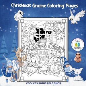 May include: Black and white coloring page featuring three gnomes with a reindeer, a Christmas tree, and a sign that says "Christmas Cheers" and "Holiday Spirits".