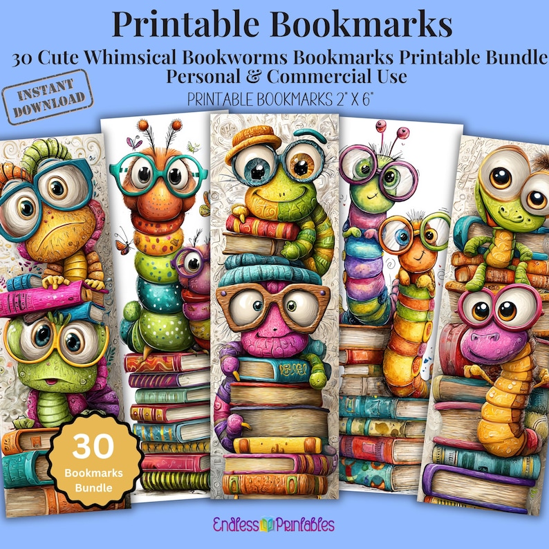 May include: A collection of printable bookmarks with illustrations of cute bookworms. Each bookmark displays a colourful bookworm character wearing spectacles and sitting on a pile of books. The bookmarks measure approximately 5 x 15 cm.