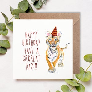 Baby Tiger Happy Birthday Card, Have a Grrreat Day!, Celebration Card, Greeting Card