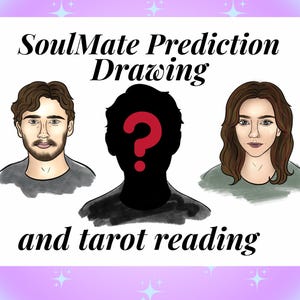 Soulmate drawing, + tarot reading,soulmate drawings,psychic drawing,soulmate tarot reading ,tarot reading   (READ DESCRIPTION )