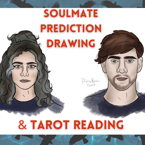 Soulmate drawing, + tarot reading,soulmate drawings,psychic drawing,soulmate tarot reading ,tarot reading   (READ DESCRIPTION )