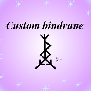 May include: A black bindrune design on a gradient purple and blue background with star accents. The text "Custom bindrune" is in black script above the rune symbol. A small signature is in the lower right corner.