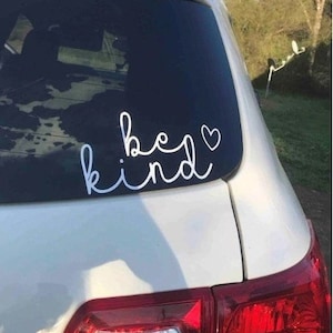 Adesivo "Be Kind" - Adesivo "Be Kind" para carro - Adesivo "Be Kind" para janela - Adesivo "Be Kind" para presente - Adesivo "Be Kind" para laptop - Adesivo "Be Kind" para porta - Be Kind
