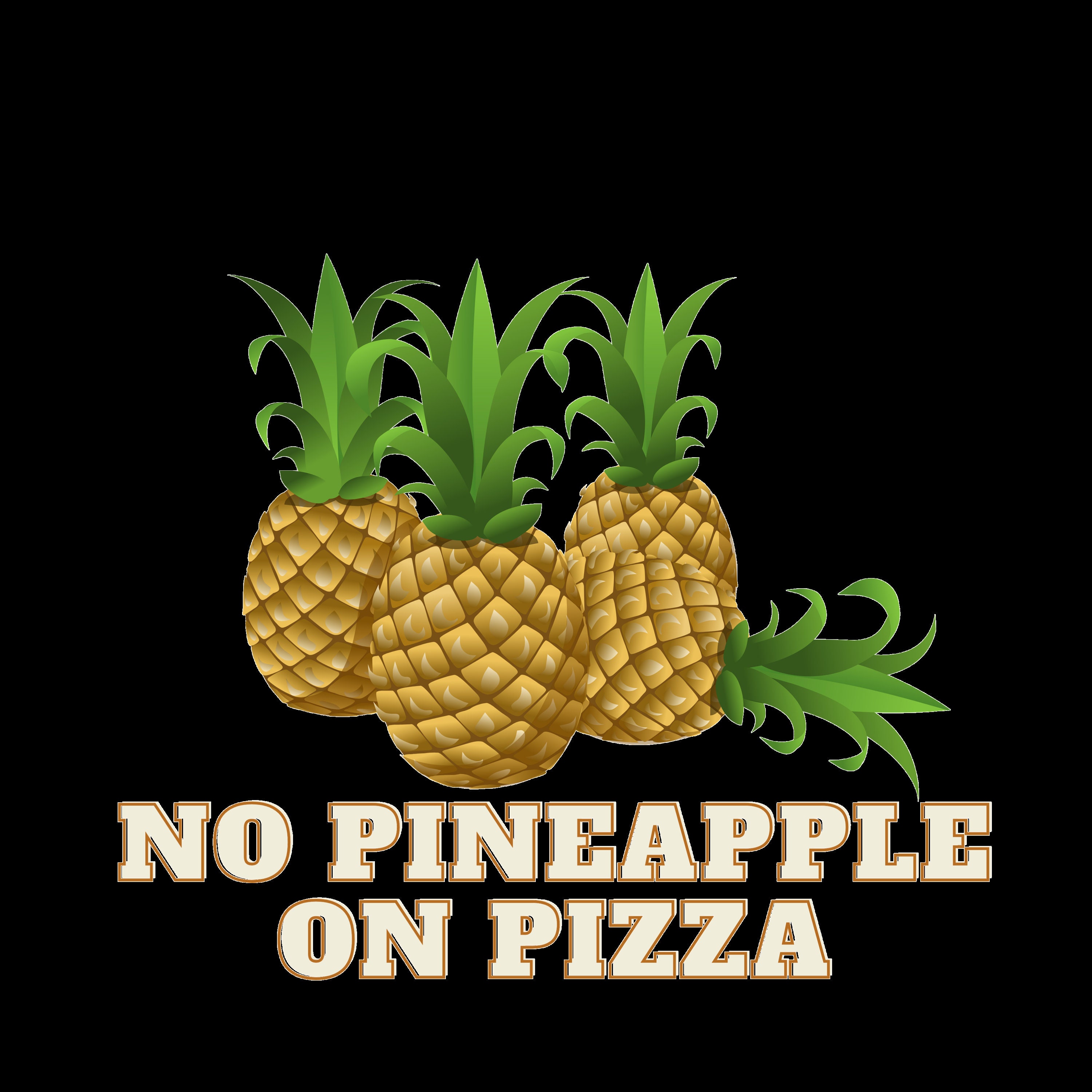 NO pineapple ON pizza Etsy