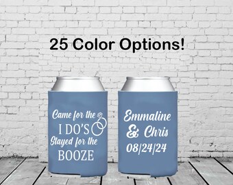 Came For The I Do's Wedding Beer Can Cozies Bulk. Personalized Wedding Favors, Custom Wedding Reception Cozies, Wedding Party Favors