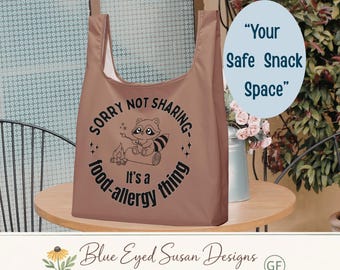 Gluten Free Tote Bag, Sorry Not Sharing Bag, Food Allergy Snack Bag, Celiac Safe Food Bag, Gluten Free Lifestyle Gift