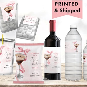 A Tini Bit Older Espresso Martini Themed Coquette Bow Dirty Thirty  Chip bag, Water Bottle, Juice Pouch Tic Tac Wine Champagne Labels TI03