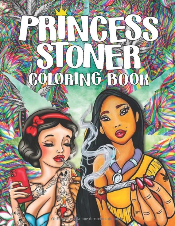 Princess Stoner Coloring Book Trippy Psychedelic Coloring Book Etsy