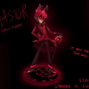 Alastor! ~ 5&quot; Acrylic Standee (PREORDER)