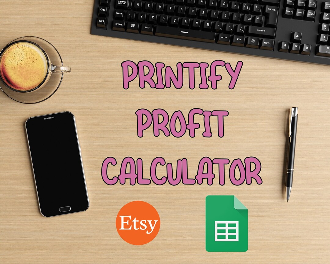 Simple Printify Profit Calculator Google Sheets Instant Download Etsy