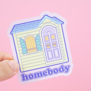 Homebody Sticker | 90's House | 3" | Waterproof Vinyl Die Cut Sticker