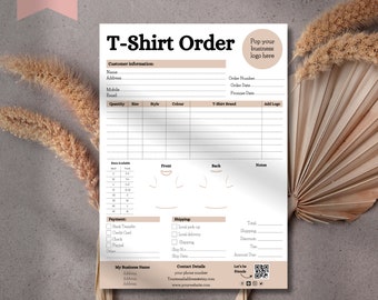 May include: A printable T-shirt order form with fields for customer information, shirt details, and payment options. The form includes sections for front and back shirt designs, and a space to add a business logo. The text "Instant Download" is at the top.