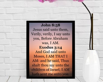 Bible Verse Printable, John 8:58, Exodus 3, Scripture Wall Art, Modern Scripture Printable Art, Christian Gift, Baptism Gift, 8x10